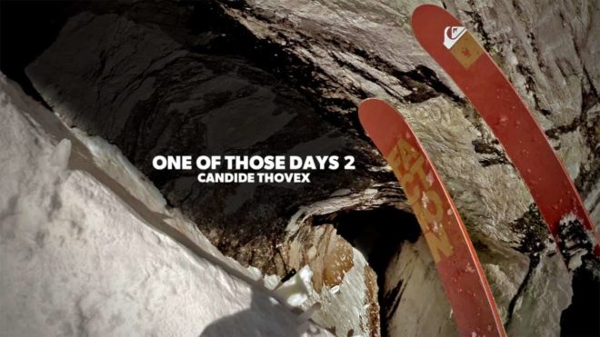 [Ski Extrême] Candide Thovex - One of Those Days 2 photo